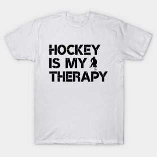 Hockey is my therapy T-Shirt